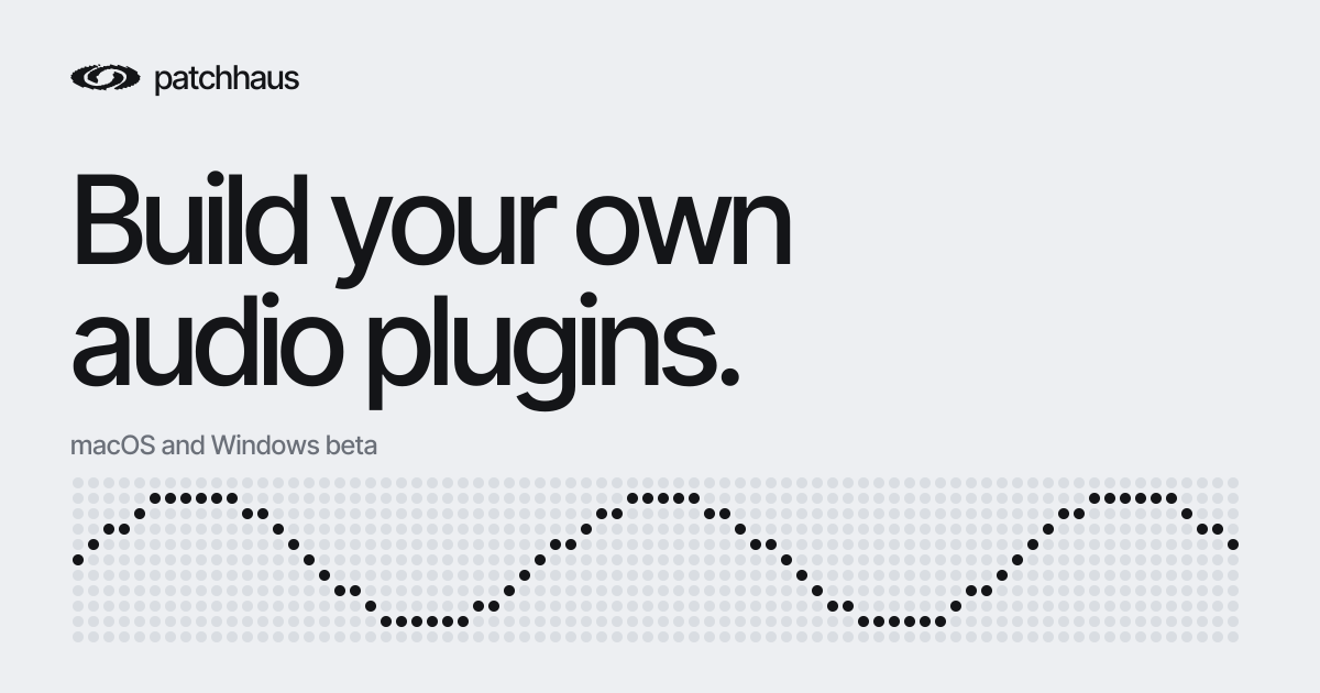 Patchhaus — AI Audio Plugin Builder